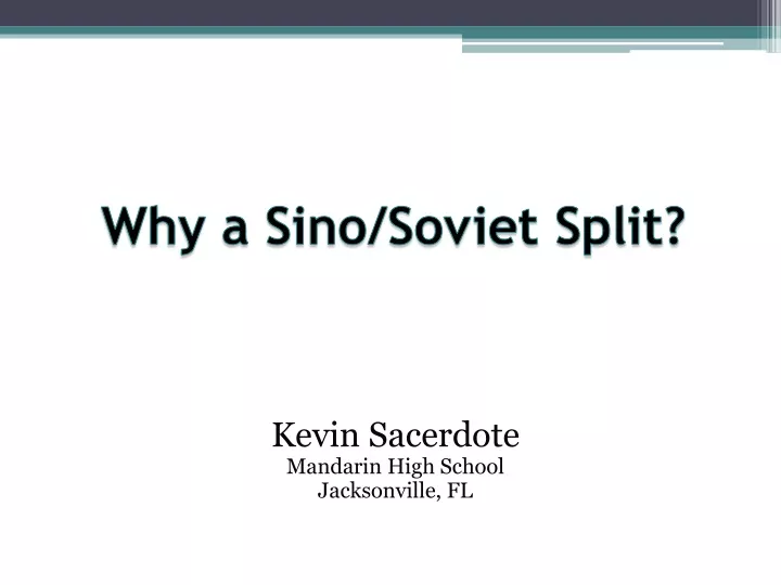 why a sino soviet split