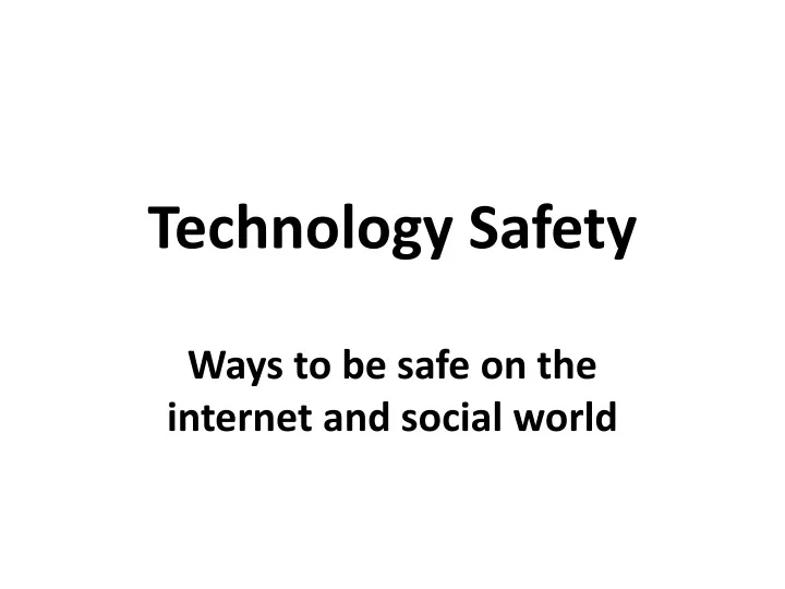 technology safety