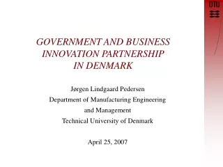 GOVERNMENT AND BUSINESS INNOVATION PARTNERSHIP IN DENMARK