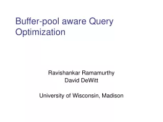 Buffer-pool aware Query Optimization
