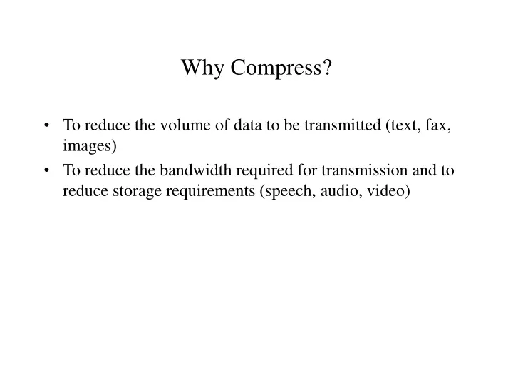 why compress
