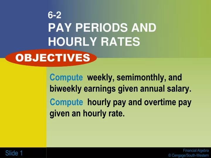 6 2 pay periods and hourly rates