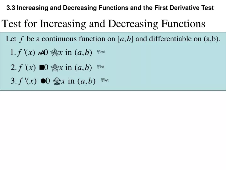 3 3 increasing and decreasing functions and the first derivative test