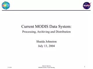 Current MODIS Data System: Processing, Archiving and Distribution