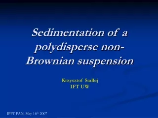 Sedimentation of a polydisperse non-Brownian suspension