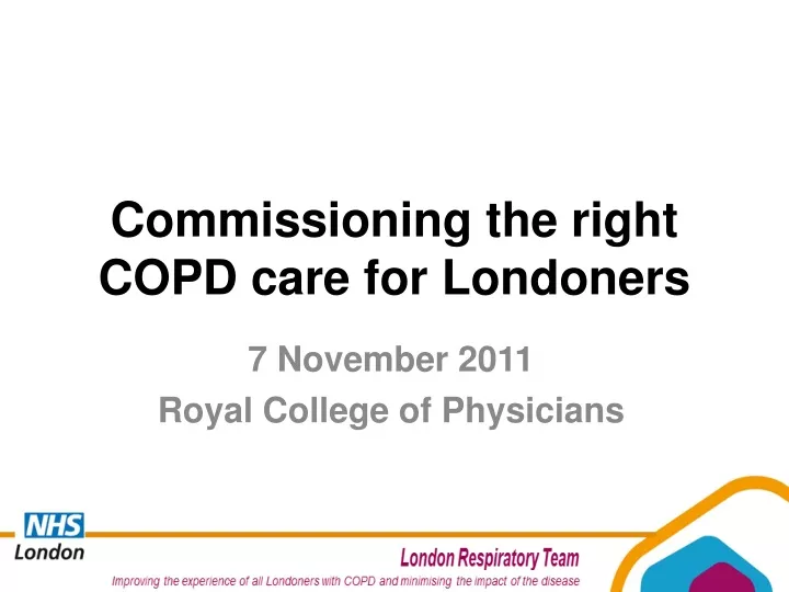 commissioning the right copd care for londoners