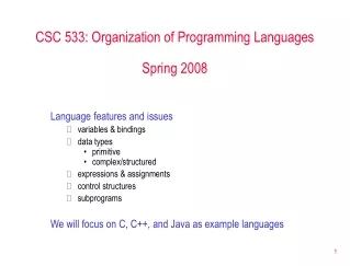 CSC 533: Organization of Programming Languages Spring 2008