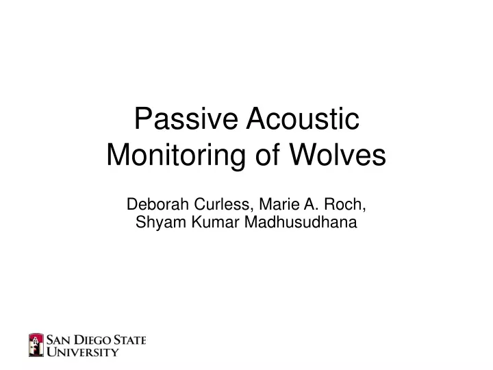 passive acoustic monitoring of wolves