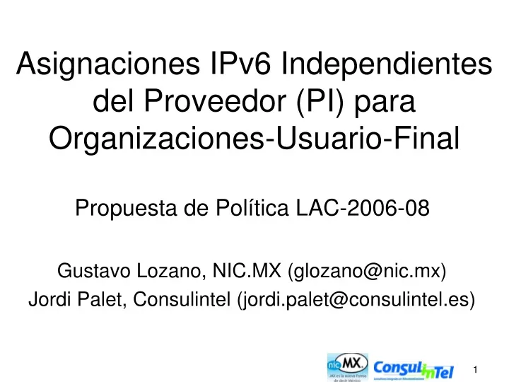 asignaciones ipv6 independientes del proveedor pi para organizaciones usuario final