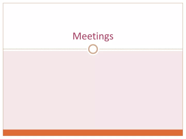 meetings