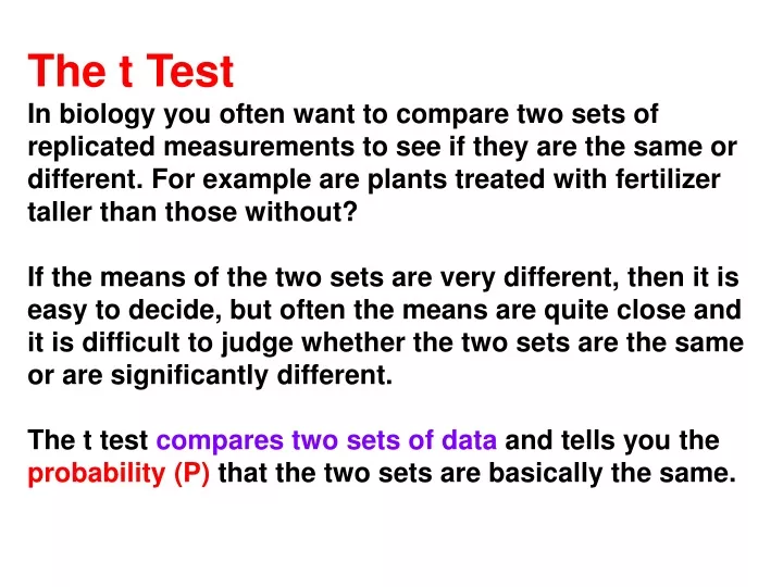 the t test in biology you often want to compare