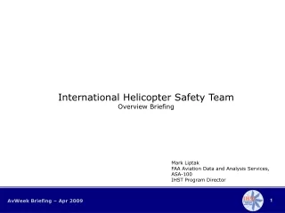 International Helicopter Safety Team Overview Briefing
