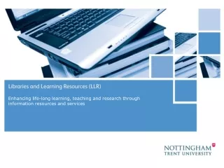 Enhancing life-long learning, teaching and research through information resources and services