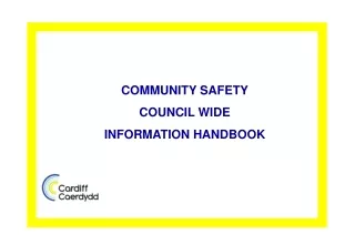 COMMUNITY SAFETY  COUNCIL WIDE INFORMATION HANDBOOK