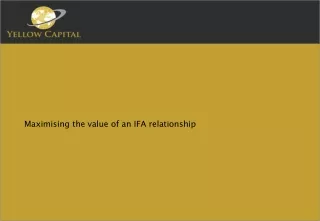 Maximising the value of an IFA relationship
