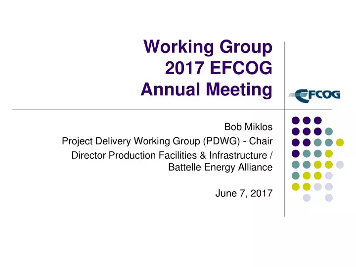 working group 2017 efcog annual meeting