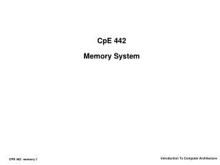 CpE 442 Memory System