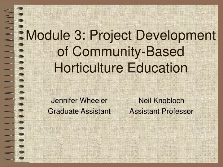 module 3 project development of community based horticulture education