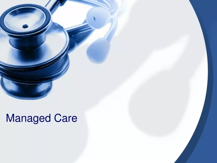 managed care