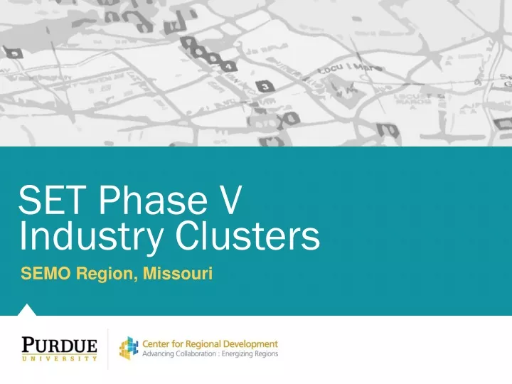 set phase v industry clusters