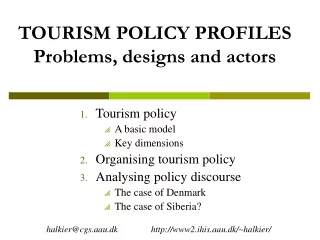 TOURISM POLICY PROFILES Problems, designs and actors
