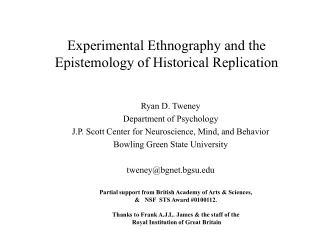 Experimental Ethnography and the Epistemology of Historical Replication