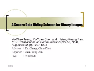 A Secure Data Hiding Scheme for Binary Images