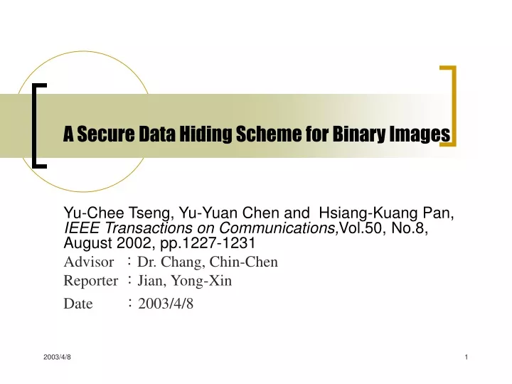 a secure data hiding scheme for binary images