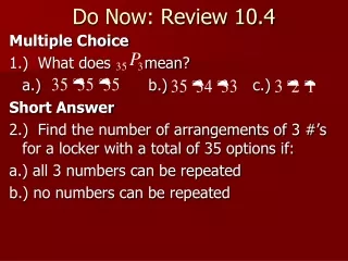 Do Now: Review 10.4