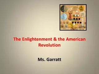 The Enlightenment &amp; the American Revolution