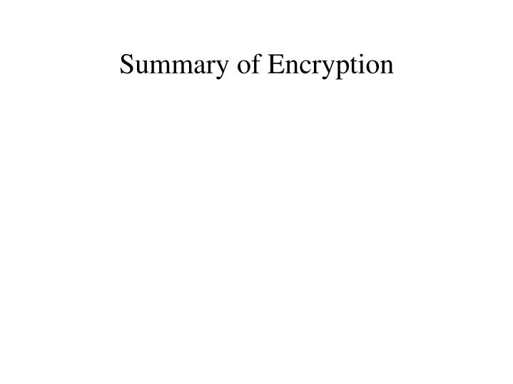 summary of encryption