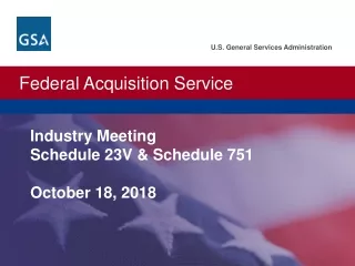 Industry Meeting Schedule 23V &amp; Schedule 751 October 18, 2018