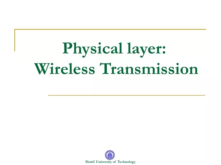physical layer wireless transmission