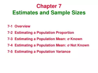 Chapter 7 Estimates and Sample Sizes