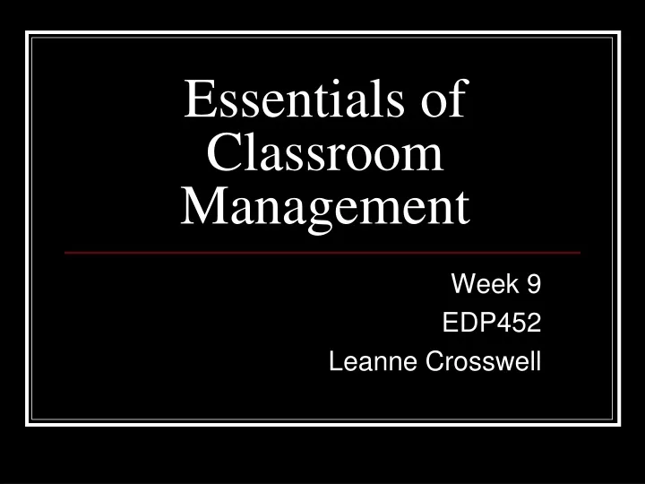 essentials of classroom management