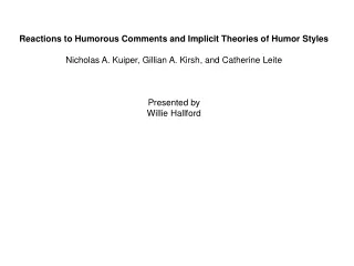 Reactions to Humorous Comments and Implicit Theories of Humor Styles