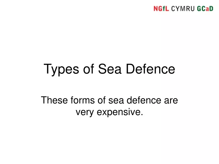 types of sea defence
