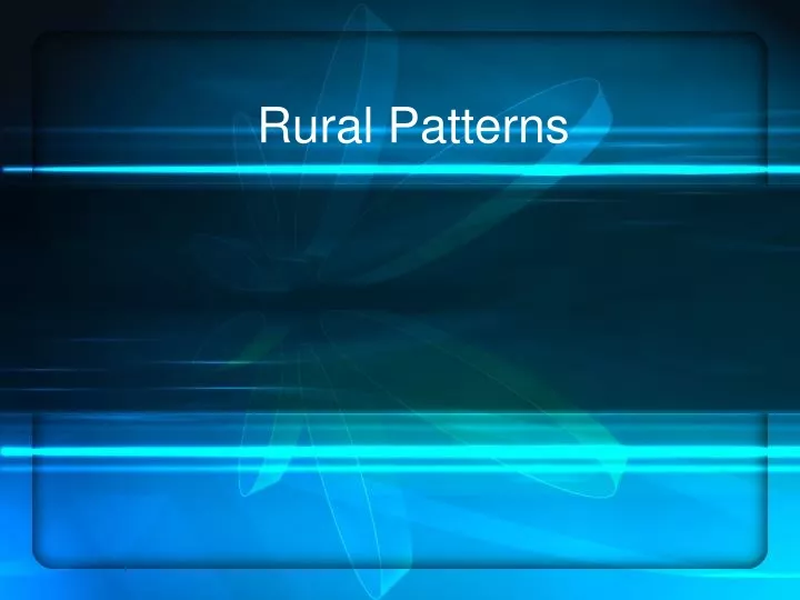 rural patterns