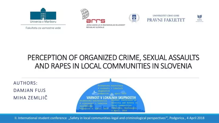 perception of organized crime sexual assaults and rapes in local communities in slovenia
