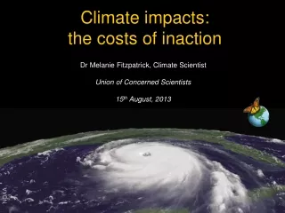 Climate impacts:  the costs of inaction