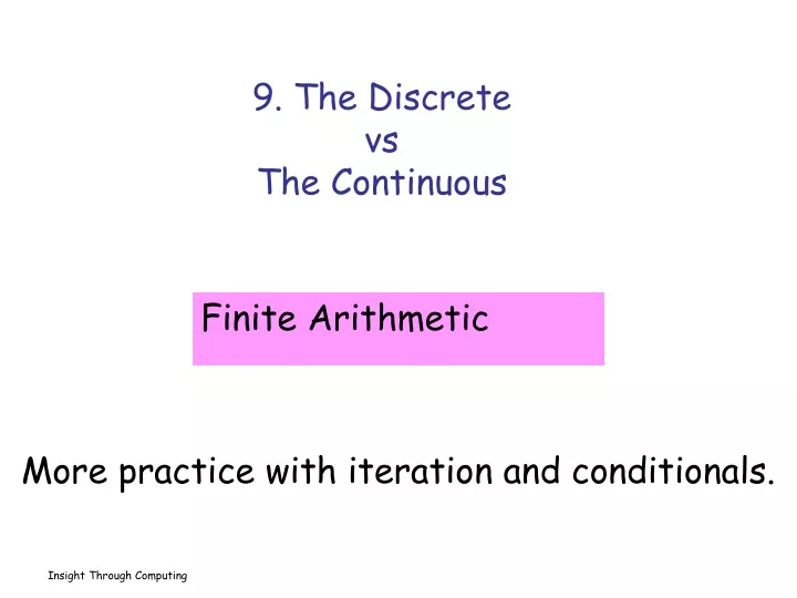 9 the discrete vs the continuous