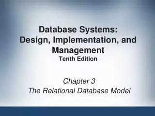 Database Systems:  Design, Implementation, and Management Tenth Edition