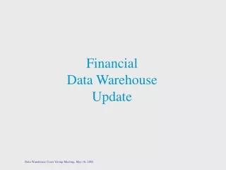 Financial Data Warehouse Update