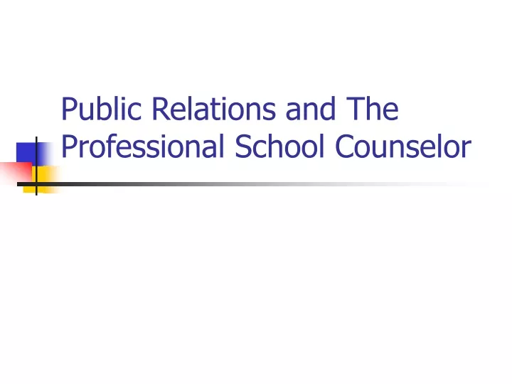 public relations and the professional school counselor