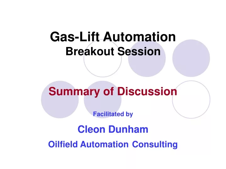 gas lift automation breakout session