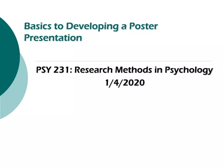 basics to developing a poster presentation