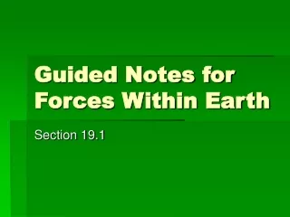 Guided Notes for Forces Within Earth