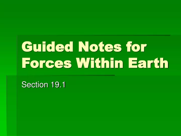 guided notes for forces within earth