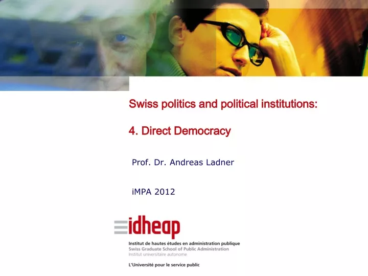 swiss politics and political institutions 4 direct democracy