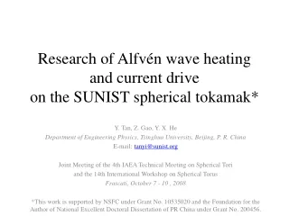 Research of Alfvén wave heating and current drive on the SUNIST spherical tokamak*